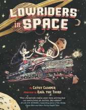 Lowriders in Space (Book 1)