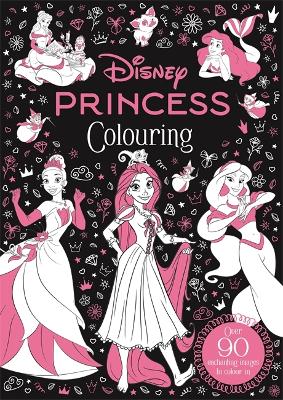 Disney: Princess Colouring: Intricate and magical designs for the ultimate screen-free mindfulness activity