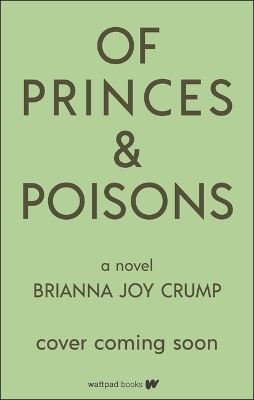 Of Princes and Poisons