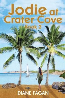 Jodie at Crater Cove: Book 2