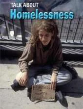 Talk About: Homelessness