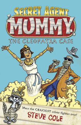 Secret Agent Mummy: The Cleopatra Case