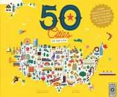 50 Cities of the U.S.A.: Explore America's cities with 50 fact-filled maps