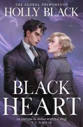 Black Heart: The third book in the spellbinding Curse Workers series by the No. 1 Sunday Times bestselling author of The Cruel Prince