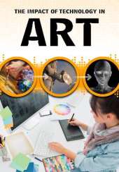 The Impact of Technology in Art