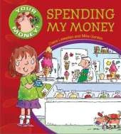 Your Money!: Spending My Money