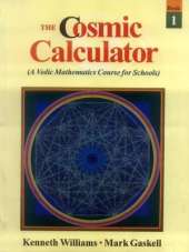 The Cosmic Calculator: A Vedic Mathematics for Schools