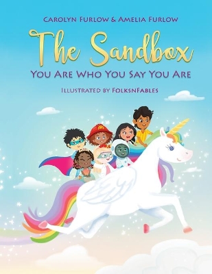 The Sandbox: You Are Who You Say You Are