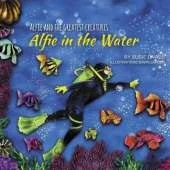 Alfie and the Greatest Creatures: Alfie in the Water