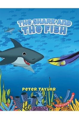 The Shark and The Fish