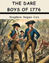 The Dare Boys Of 1776