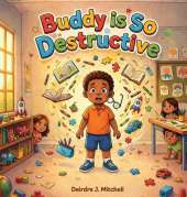 Buddy Is So Destructive