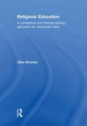 Religious Education: A Conceptual and Interdisciplinary Approach for Secondary Level