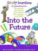 Into the Future