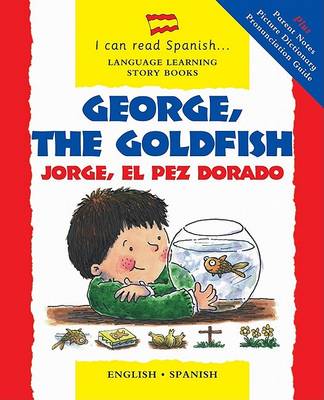 George, the Goldfish / Jorge, El Pez Dorado