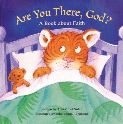 Are you There God?: A Book About Faith