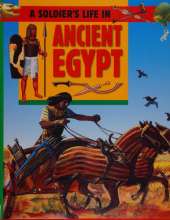 A Soldier's Life: Ancient Egypt