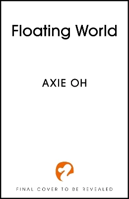 The Floating World: The epic fantasy romance about destiny, and the power of light in a world of darkness