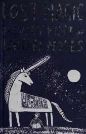 Lost Magic: The Very Best of Brian Moses