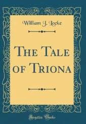 The Tale of Triona (Classic Reprint)