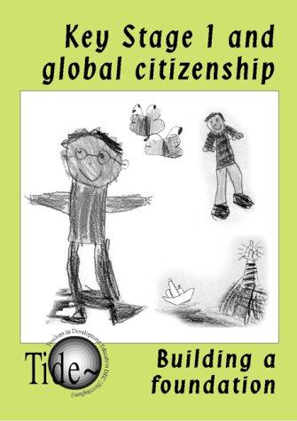 Key Stage 1 and Global Citizenship: Building a Foundation