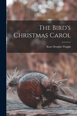 The Bird's Christmas Carol