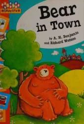 Bear In Town