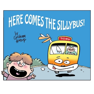 Here Comes the Sillybus!