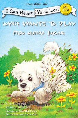 Howie Wants to Play / Fido quiere jugar