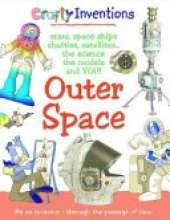 Outer Space: Stars, Space Ships, Shuttles, Satellites... the Science, the Models and You!