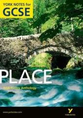 AQA Anthology: Place - York Notes for GCSE (Grades A*-G)