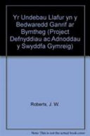 Yr Undebau Llafur yn y Bedwaredd Ganrif ar Bymtheg