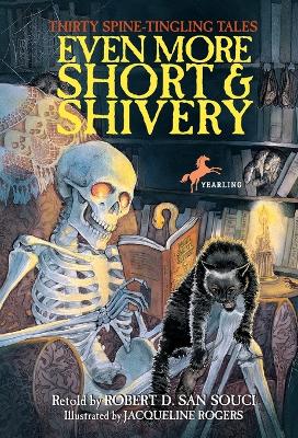Even More Short & Shivery: Thirty Spine-Tingling Tales