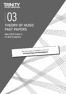 Trinity College London Theory of Music Past Papers May 2019: Grade 3