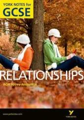 AQA Anthology: Relationships - York Notes for GCSE (Grades A*-G)