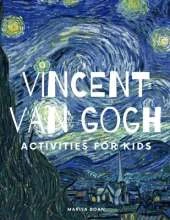 Vincent Van Gogh: Activities for Kids