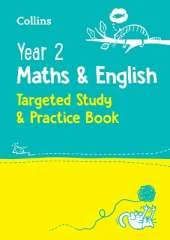 Year 2 Maths and English KS1 Targeted Study & Practice Book: Ideal for Use at Home