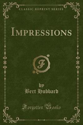 Impressions (Classic Reprint)