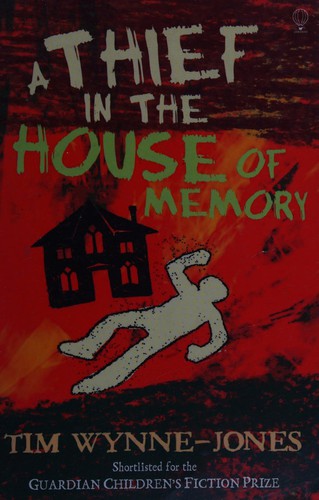 Thief In The House Of Memory