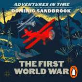 Adventures in Time: The First World War