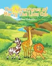 The Adventures of Marty The Lion Cub