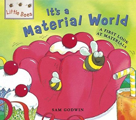 Little Bees: It's a Material World: A first look at materials