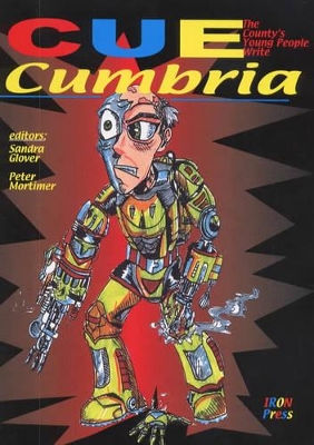 Cue Cumbria: The Country's Young People Write