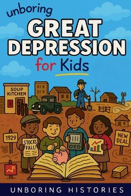 Unboring Great Depression for Kids