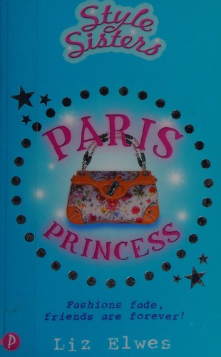 Style Sisters - Paris Princess