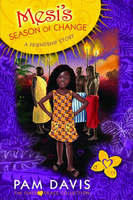 Mesi's Season of Change: A Friendship Story