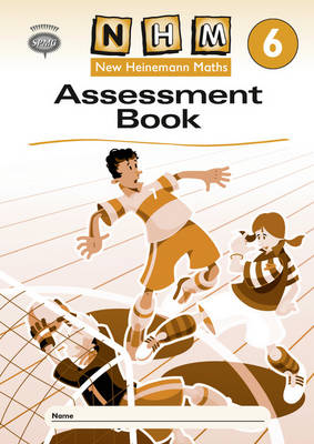New Heinemann Maths Year 6, Assessment Workbook