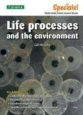 Secondary Specials! Science Life Processes & Environment