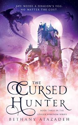 The Cursed Hunter: A Beauty and the Beast Retelling