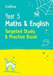 Year 5 Maths and English KS2 Targeted Study & Practice Book: Ideal for Use at Home